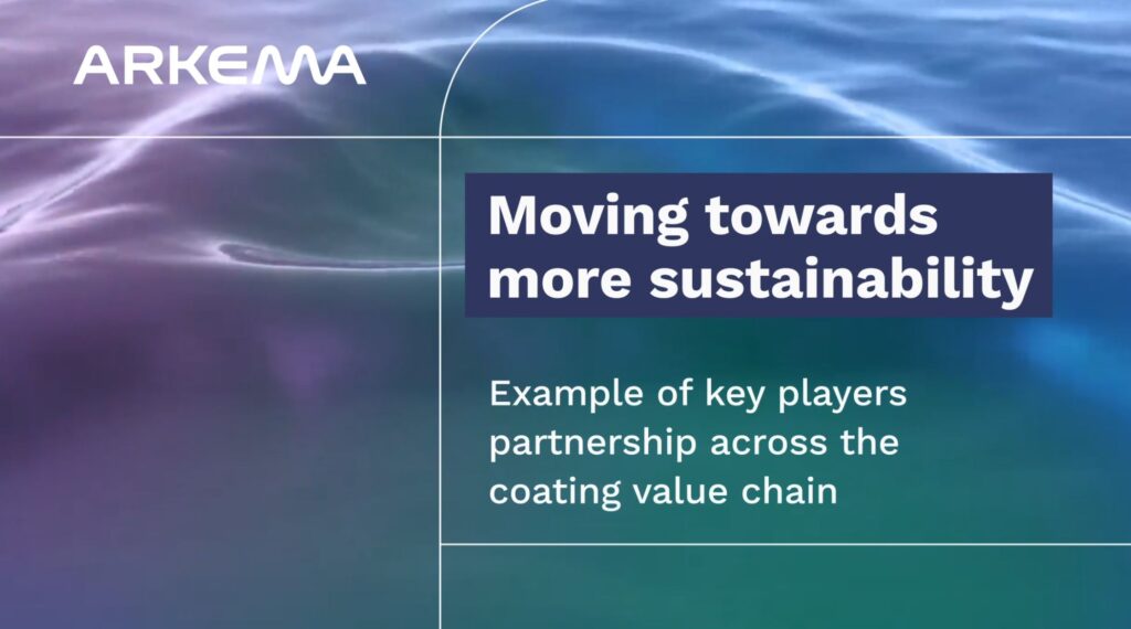 Shifting towards more sustainability-when key players of the Coatings & Adhesives value chain acts as one